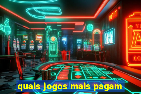 quais jogos mais pagam